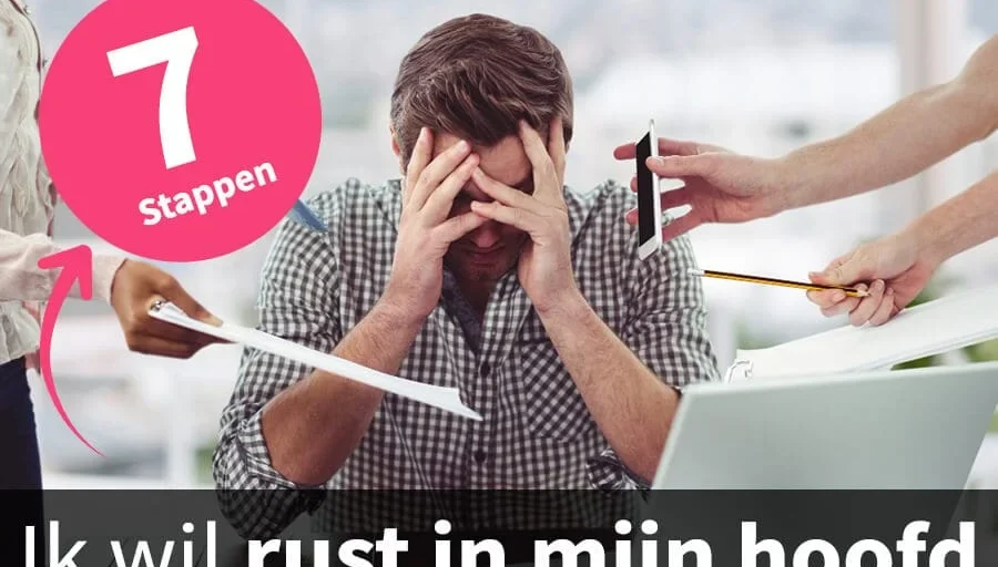 ik wil rust in mijn hoofd